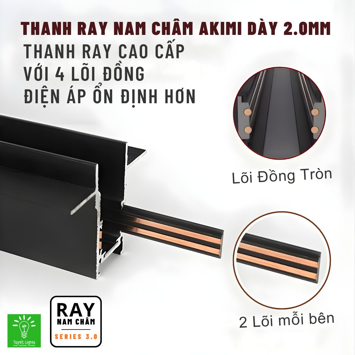 HỆ ĐÈN RAY NAM CHÂM SERIES 3.0
